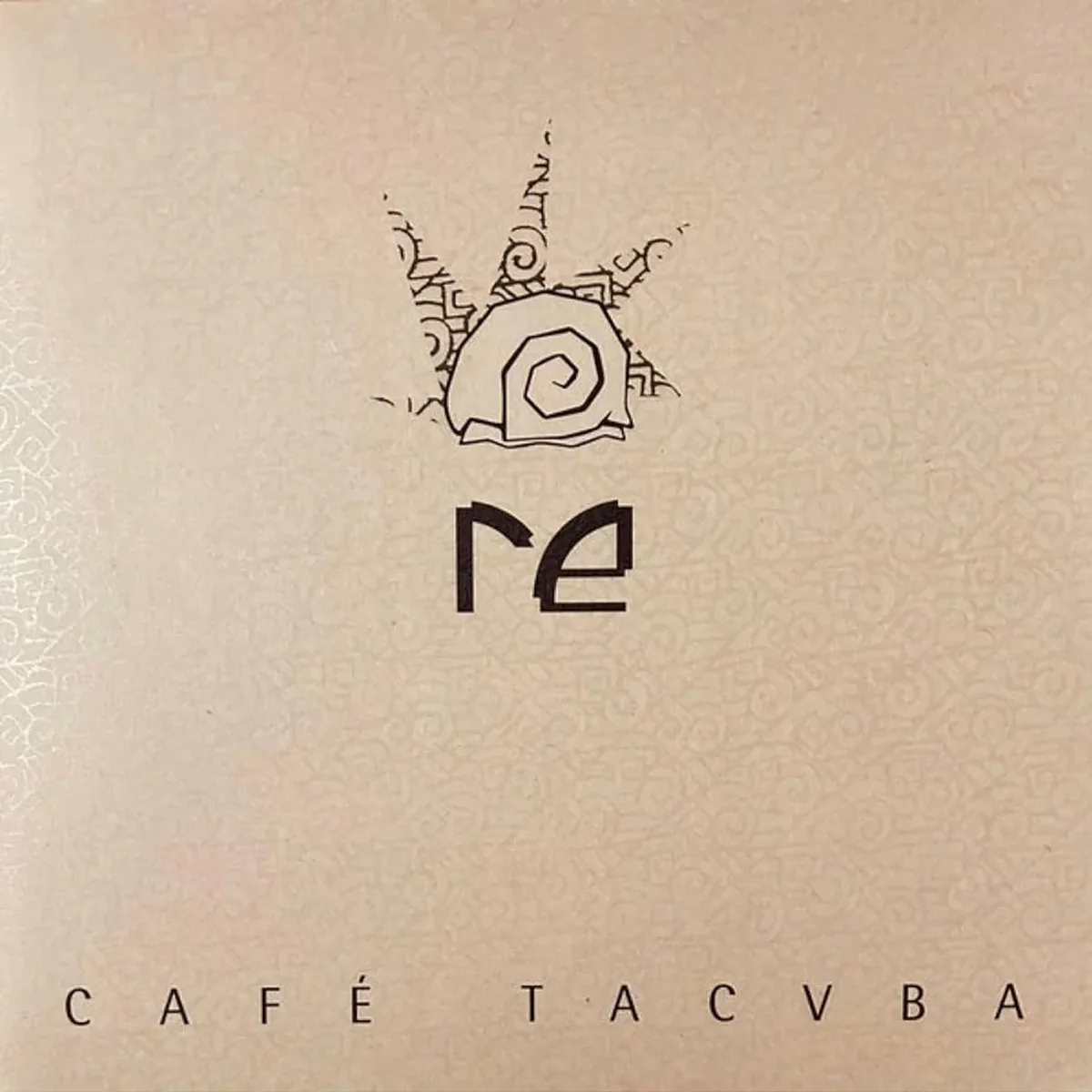 CAFÉ TACVBA :: RE (30 ANIVERSARIO)