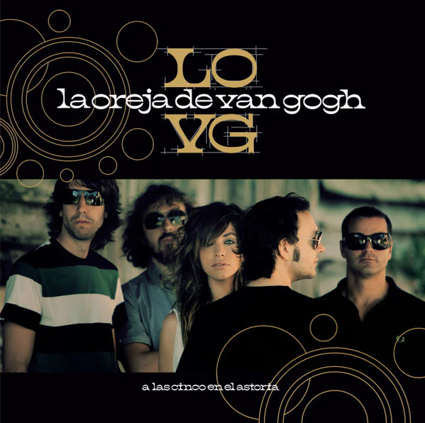 LA OREJA DE VAN GOGH :: A LAS CINCO EN EL ASTORIA (YELLOW)