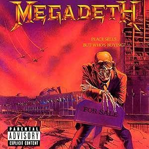MEGADETH :: PEACE SELLS ... BUT WHO'S BUYING?