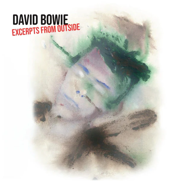 RSD ABR26 DAVID BOWIE :: EXCERPTS FROM OUTSIDE (CRYSTAL CLEAR VINYL)